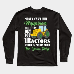 Funny Farmer designs I Tractor Happiness Gift Long Sleeve T-Shirt